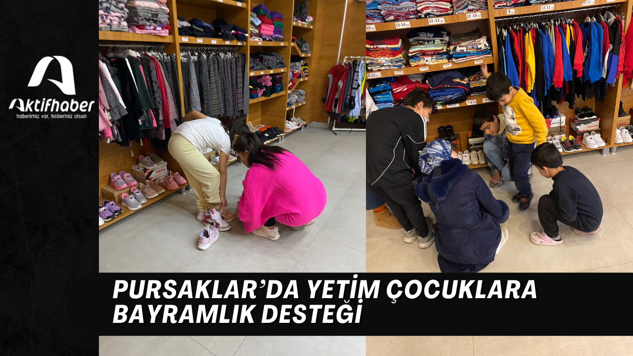 Pursaklar’da yetim çocuklara bayramlık desteği