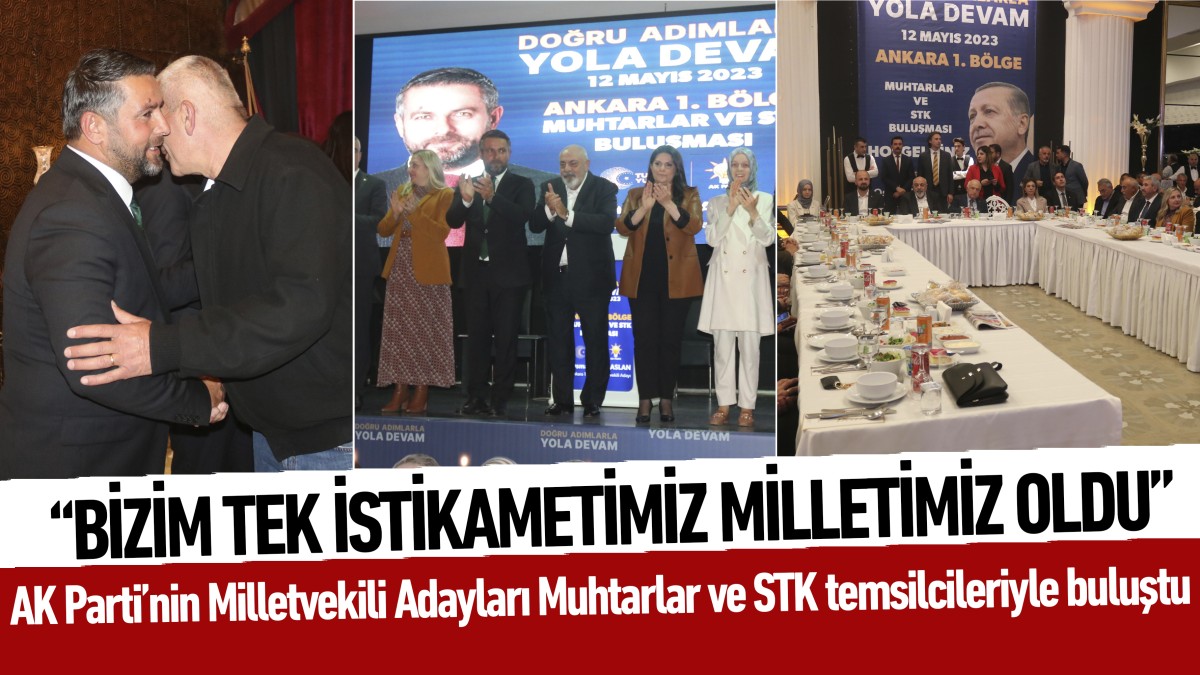 AK Parti’nin Milletvekili Adayları Muhtarlar ve STK temsilcileriyle buluştu