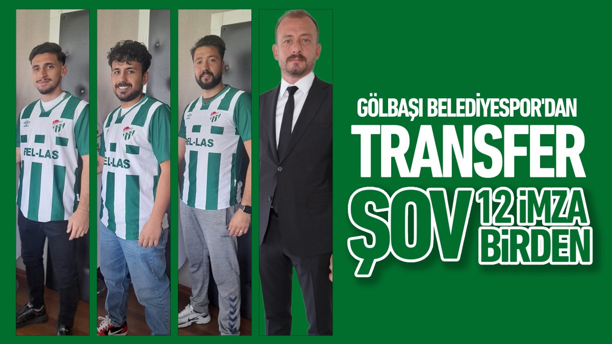 Gölbaşı Belediyespor'dan Transfer Şov