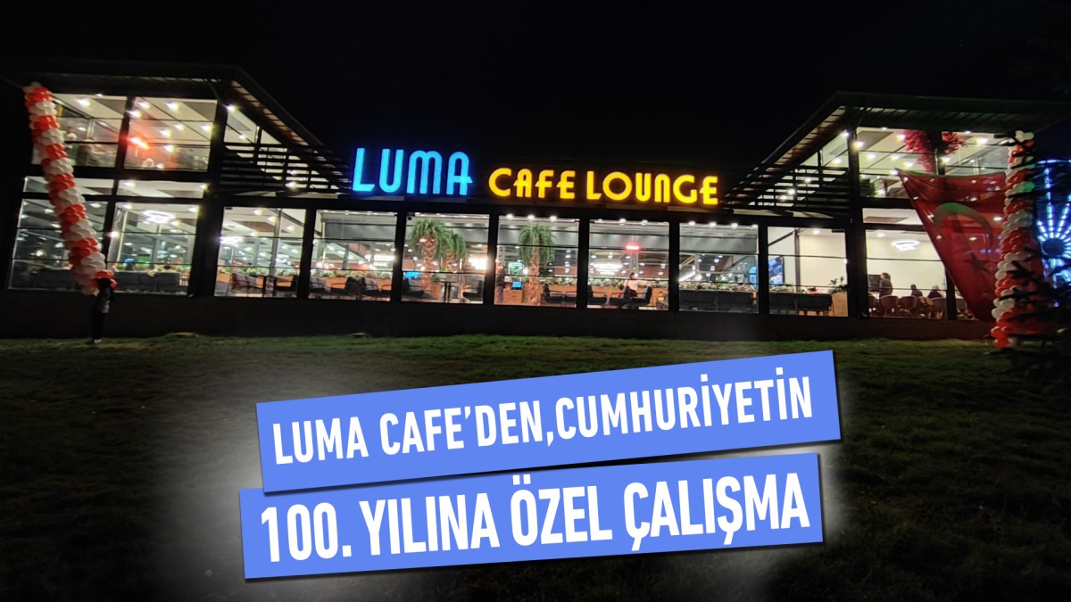 Luma Cafe’den, Cumhuriyetin 100. Yılına Özel çalışma 