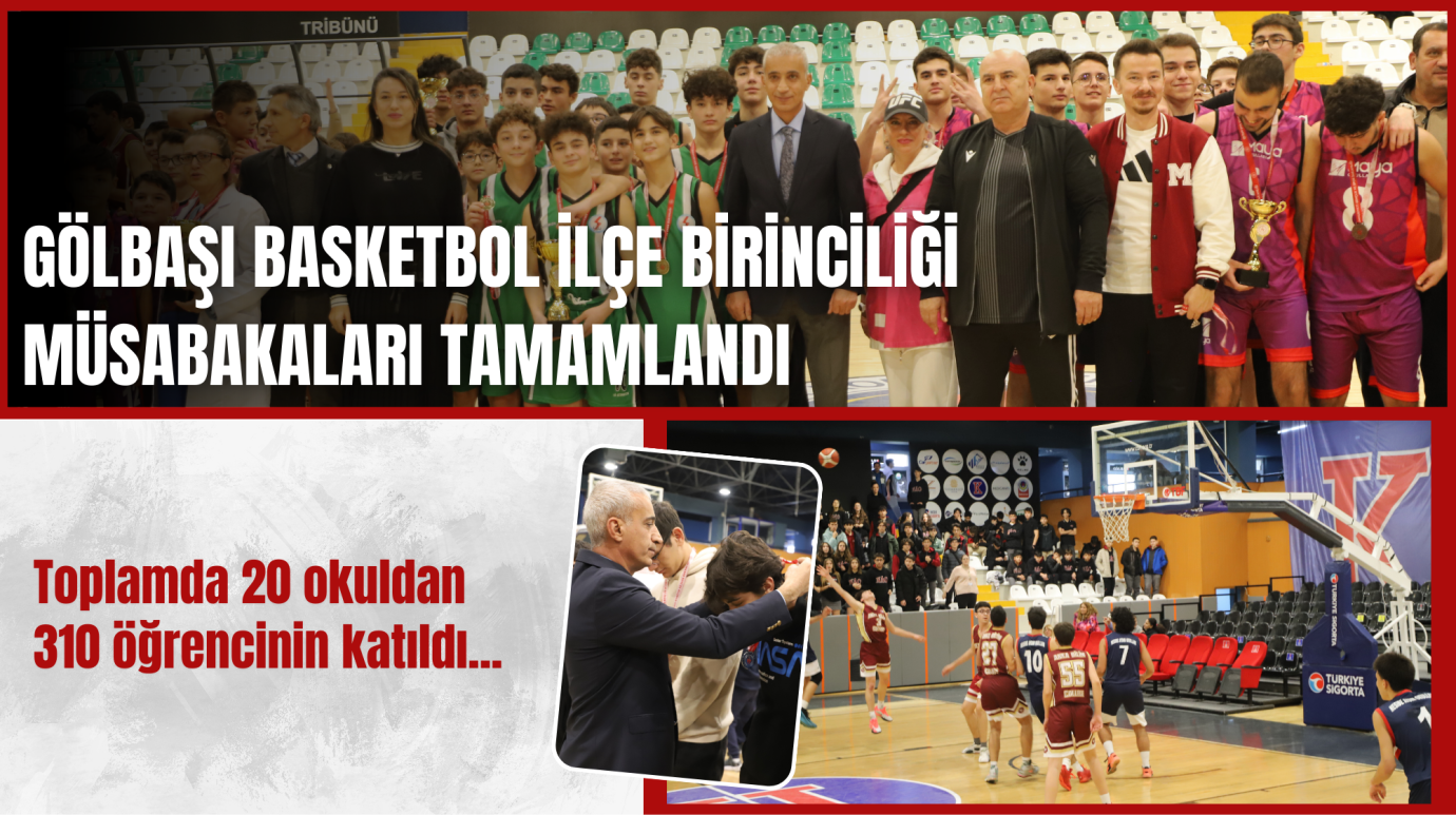 Gölbaşı Basketbol İlçe Birinciliği Müsabakaları Sona Erdi