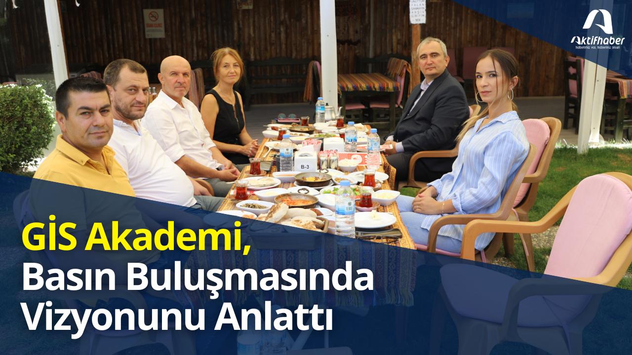 GİS Akademi, basın buluşmasında vizyonunu anlattı