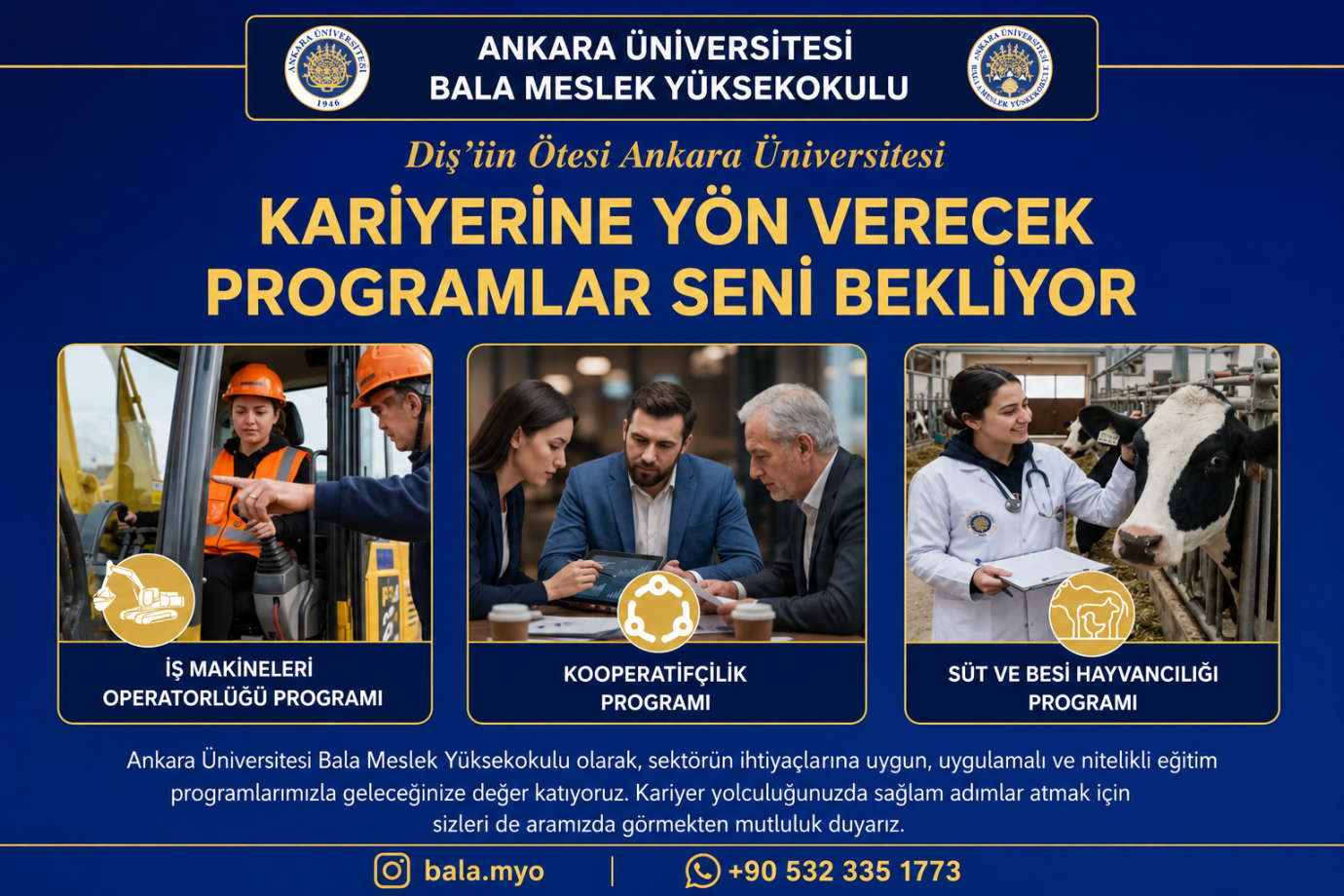 Geleceğini Güçlü Bir Meslekle Şekillendirmek İsteyen Gençlerin Adresi: Ankara Üniversitesi Bala Meslek Yüksekokulu