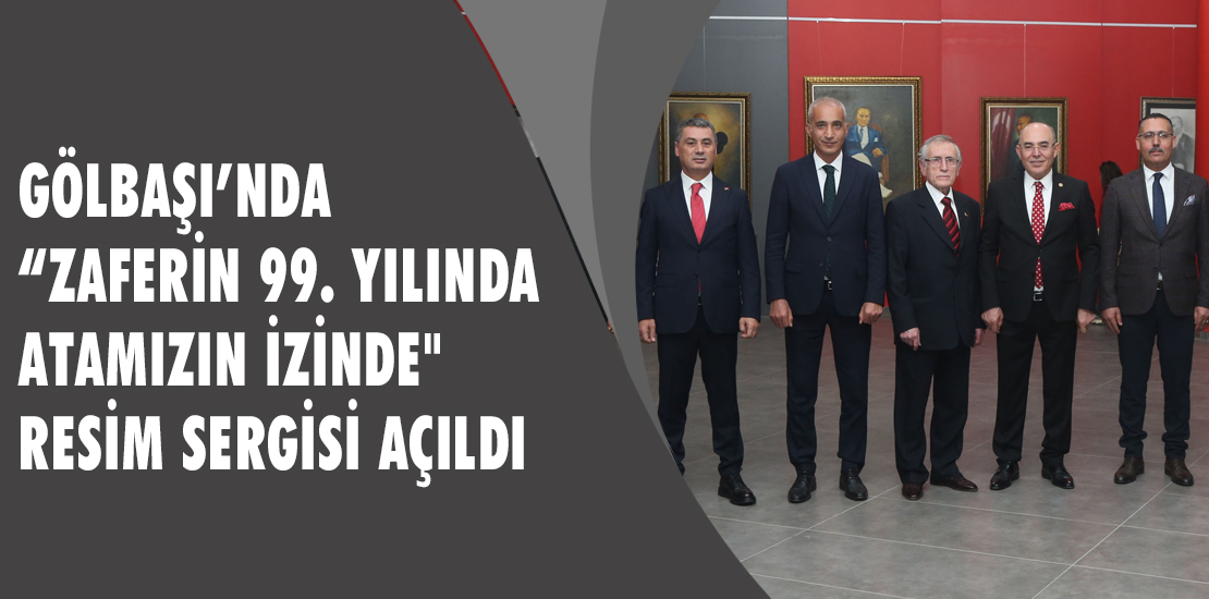 Gölbaşı’nda “Zaferin 99. Yılında Atamızın İzinde