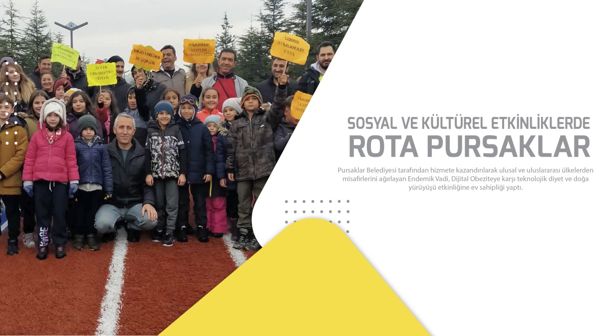 Sosyal ve Kültürel Etkinliklerde Rota Pursaklar